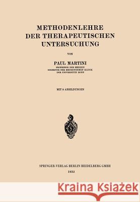 Methodenlehre Der Therapeutischen Untersuchung Martini, Paul 9783662406113 Springer - książka