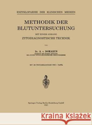 Methodik Der Blutuntersuchung: Mit Einem Anhang Zytodiagnostische Technik A. Vo Leo Langenstein 9783662388235 Springer - książka