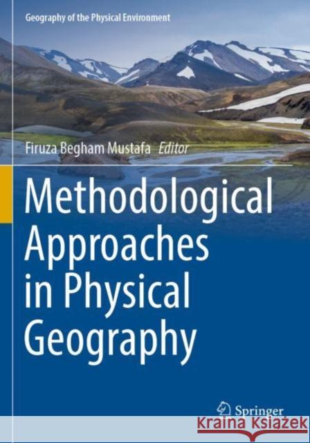 Methodological Approaches in Physical Geography  9783031071157 Springer International Publishing - książka