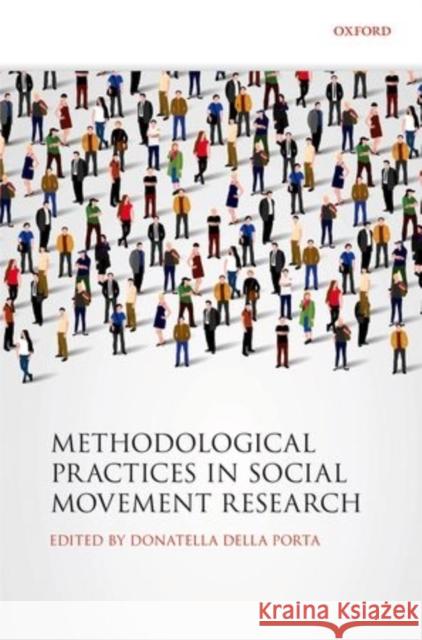 Methodological Practices in Social Movement Research Donatella della Porta 9780198719588 OXFORD UNIVERSITY PRESS ACADEM - książka
