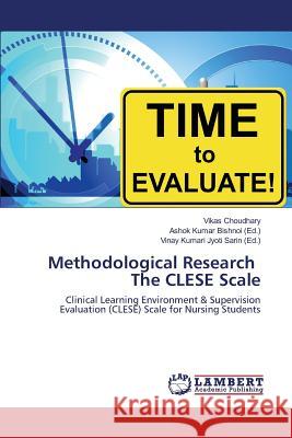 Methodological Research The CLESE Scale Choudhary Vikas 9783659596186 LAP Lambert Academic Publishing - książka