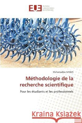 Methodologie de la recherche scientifique Mahamadou Sanda   9786203450781 International Book Market Service Ltd - książka