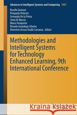 Methodologies and Intelligent Systems for Technology Enhanced Learning, 9th International Conference  9783030239893 Springer - książka