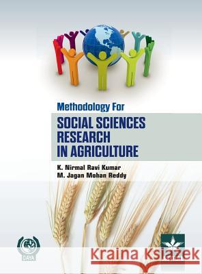 Methodology for Social Sciences Research in Agriculture Nirmal Ravi Kumar K. Jagan Mohan Reddy M 9789351305606 Daya Pub. House - książka