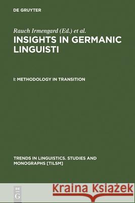 Methodology in Transition  9783110143591 Walter de Gruyter & Co - książka