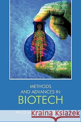 Methods and Advances in Biotech Mortagy Rashed P 9781425153908 Trafford Publishing - książka