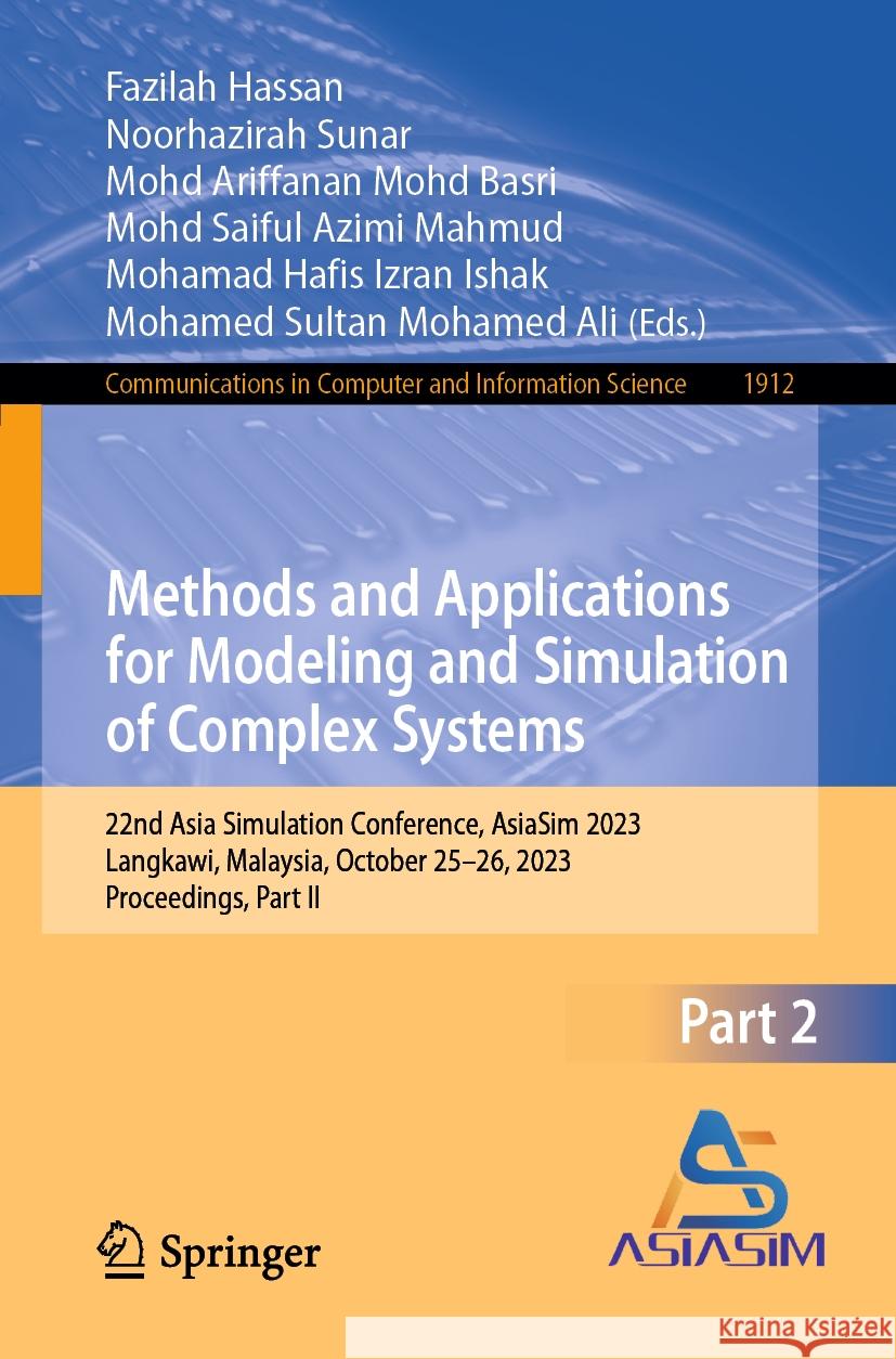 Methods and Applications for Modeling and Simulation of Complex Systems  9789819972425 Springer Nature Singapore - książka