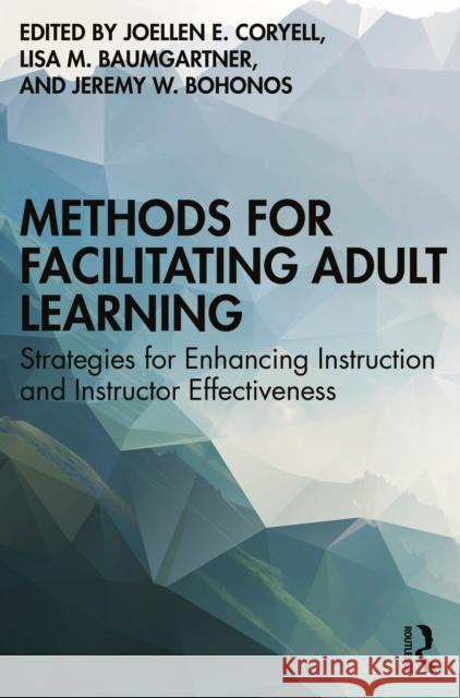 Methods for Facilitating Adult Learning  9781642674972 Taylor & Francis Inc - książka