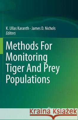 Methods for Monitoring Tiger and Prey Populations Karanth, K. Ullas 9789811353970 Springer - książka