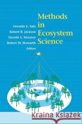 Methods in Ecosystem Science O. E. Sala R. B. Jackson H. a. Mooney 9780387987347 Springer - książka