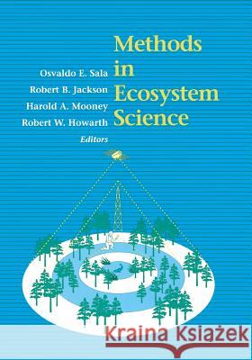 Methods in Ecosystem Science O. E. Sala R. B. Jackson H. a. Mooney 9780387987439 Springer - książka