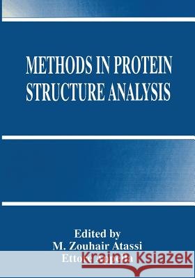 Methods in Protein Structure Analysis M. Zouhair Atassi                        Ettore Appella 9781489910332 Springer - książka
