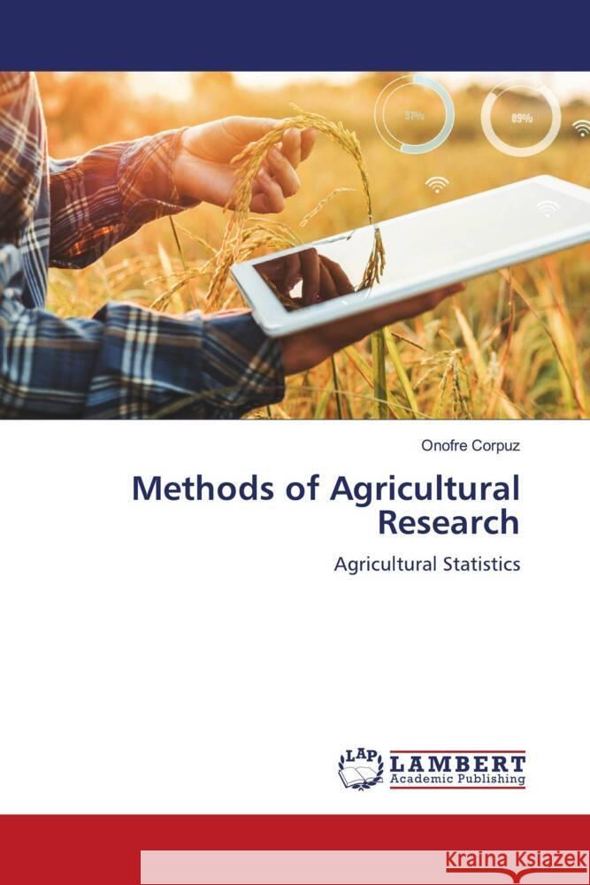 Methods of Agricultural Research Corpuz, Onofre 9786204718347 LAP Lambert Academic Publishing - książka