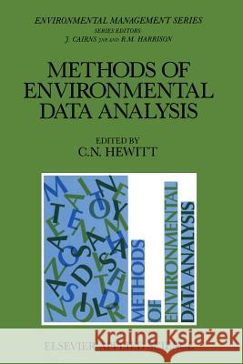 Methods of Environmental Data Analysis C. N. Hewitt 9789401095143 Springer - książka