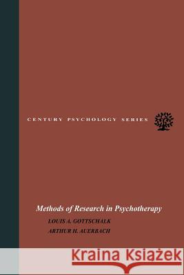 Methods of Research in Psychotherapy Louis A. Gottschalk 9781468460476 Springer - książka