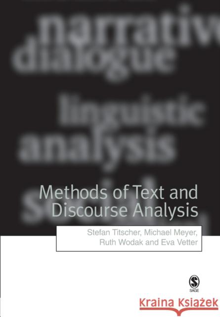 Methods of Text and Discourse Analysis: In Search of Meaning Titscher, Stefan 9780761964834 Sage Publications - książka