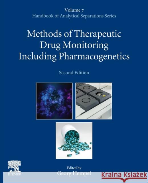 Methods of Therapeutic Drug Monitoring Including Pharmacogenetics: Volume 7 Hempel, Georg 9780444640666 Elsevier Science - książka