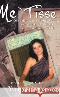 Me`Tisse: Parts 1 and 2 Yvonne Combs 9781098005740 Christian Faith - książka