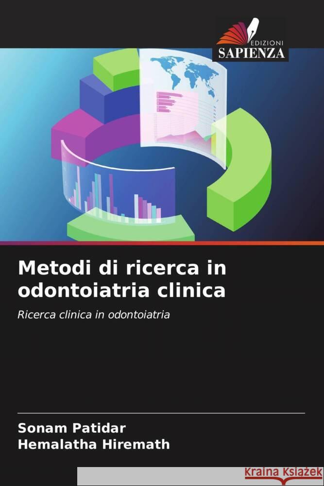 Metodi di ricerca in odontoiatria clinica Sonam Patidar Hemalatha Hiremath 9786207211968 Edizioni Sapienza - książka