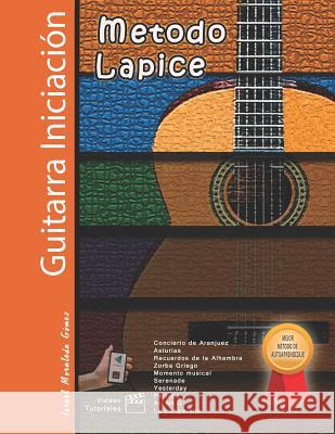 Metodo Lapice / Guitarra Iniciación Moraleda Gomez, Israel 9781795660419 Independently Published - książka