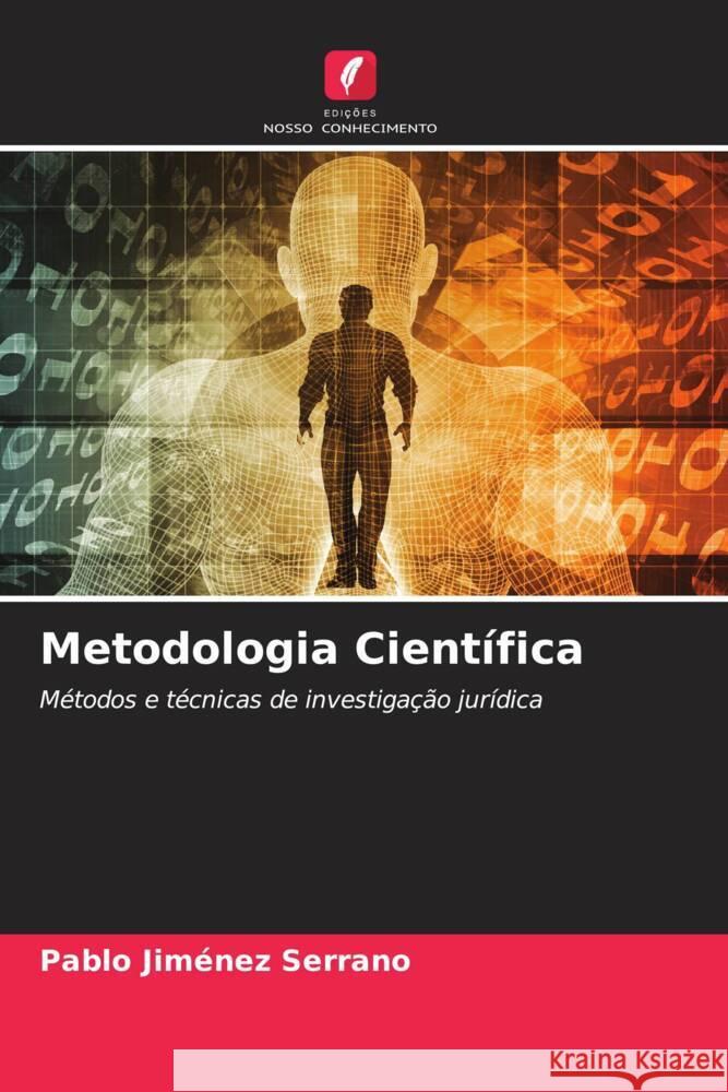 Metodologia Científica Jiménez Serrano, Pablo 9786204568553 Edições Nosso Conhecimento - książka