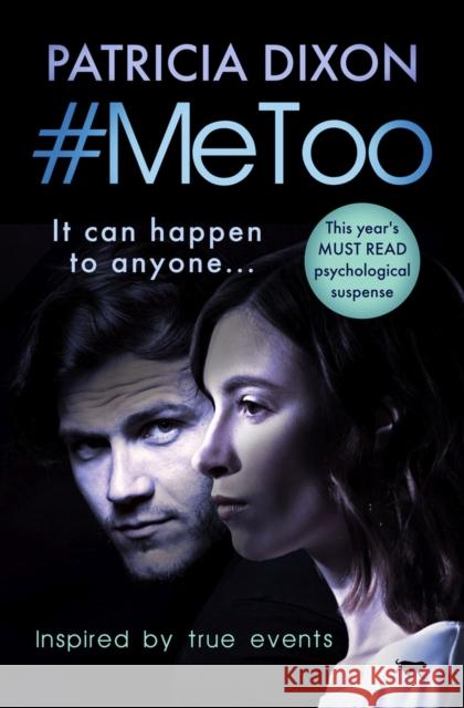 #Metoo: This Year's Must-Read Psychological Suspense Dixon, Patricia 9781913419554 Bloodhound Books - książka