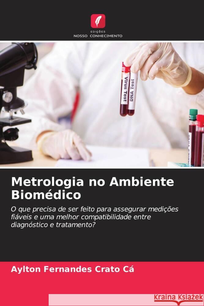 Metrologia no Ambiente Biomédico Fernandes Crato Cá, Aylton 9786204424613 Edições Nosso Conhecimento - książka