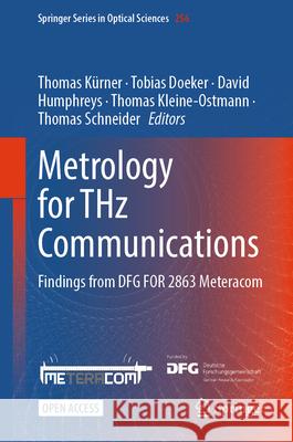 Metrology for Thz Communications: Findings from Dfg for 2863 Meteracom Thomas K?rner Tobias Doeker David Humphreys 9783032019851 Springer - książka