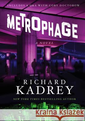 Metrophage Richard Kadrey 9780062334480 Voyager - książka