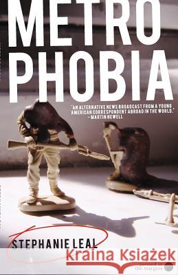 Metrophobia Leal, Stephanie 9780955384677  - książka