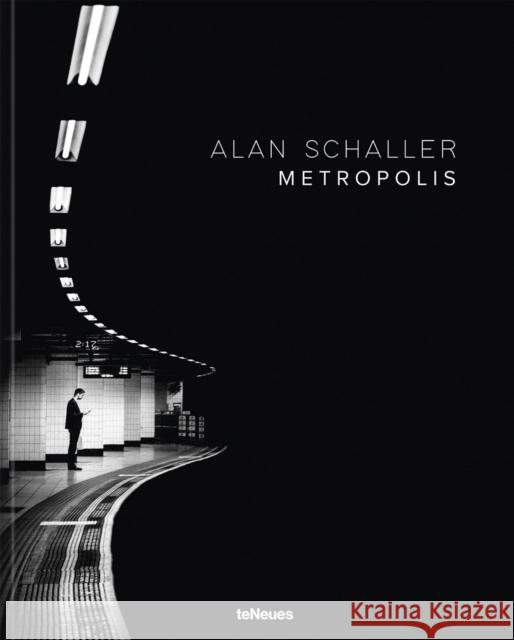 Metropolis Schaller, Alan 9783961715138 teNeues Publishing UK Ltd - książka