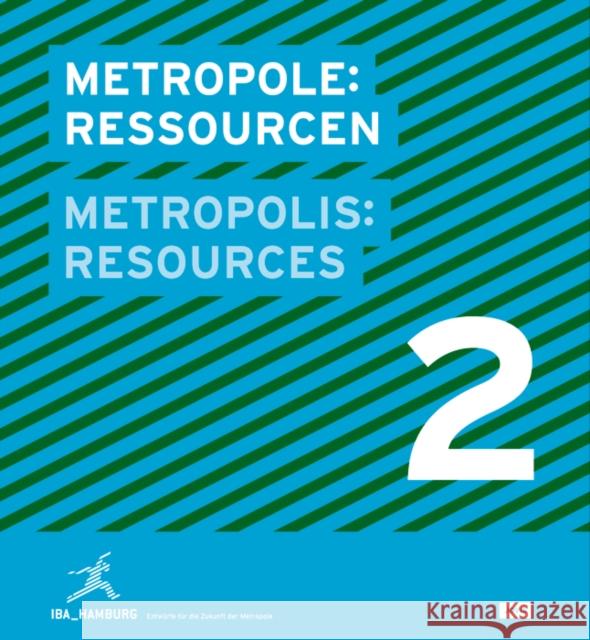 Metropolis No.2: Resources: The City in Climate Change Verlag, Jovis 9783939633914 Jovis - książka