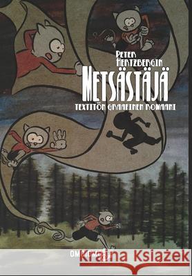 Metsästäjä: Textitön graafinen romaani Hertzberg, Peter 9781006033094 Blurb - książka