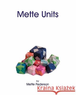 Mette Units Mette Pederson 9781449991487 Createspace - książka