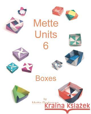 Mette Units 6: Boxes Mette Pederson 9781449991968 Createspace - książka