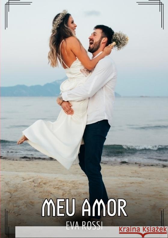 Meu Amor Rossi, Eva 9783384438119 Eva Rossi - książka