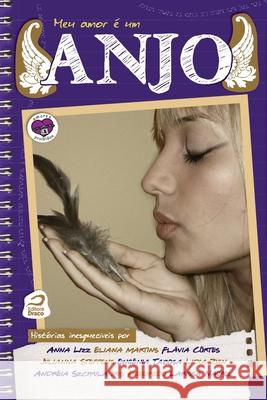 Meu amor é um anjo Chervezan, Janaina 9788562942228 Editora Draco - książka