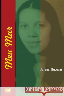 Meu Mar Mr Juvenal Bucuane 9781984374929 Createspace Independent Publishing Platform - książka