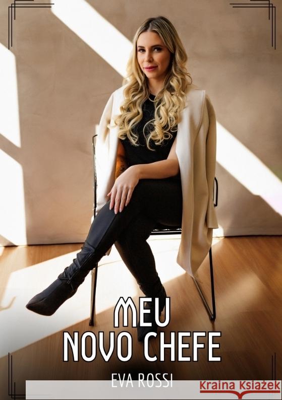 Meu Novo Chefe Rossi, Eva 9783384507365 Eva Rossi - książka