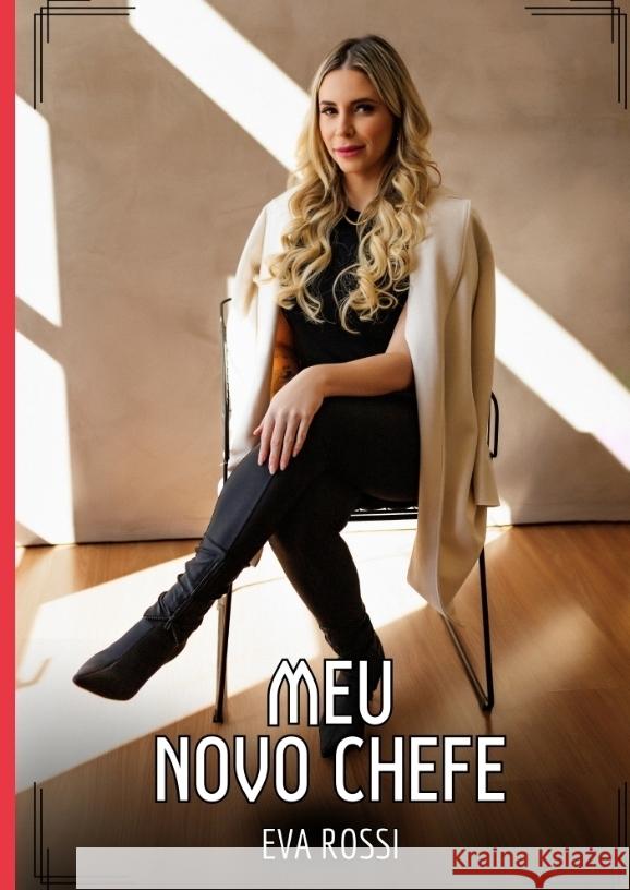 Meu Novo Chefe Rossi, Eva 9783384507372 Eva Rossi - książka