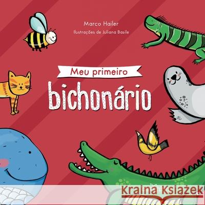 Meu primeiro bichonário Marco Hailer 9788595540187 Carochinha Editora - książka