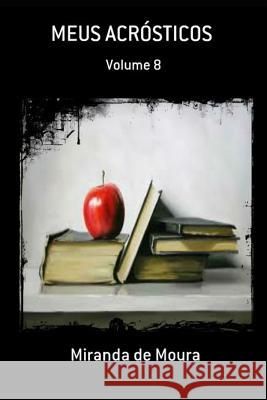 Meus Acr Miranda de Moura 9781726832090 Independently Published - książka