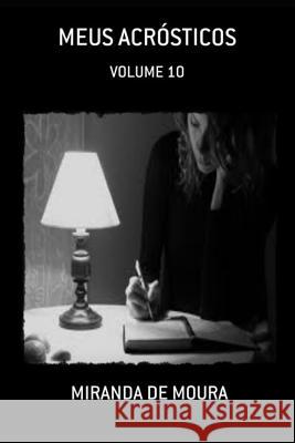 Meus Acr Miranda de Moura 9781728687322 Independently Published - książka