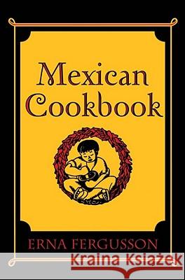 Mexican Cookbook Erna Fergusson Li Browne 9780826300355 University of New Mexico Press - książka