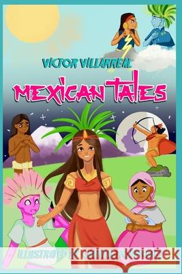 Mexican Tales Villarreal Torres Victor Villarreal Torres 9798582474494 Independently published - książka