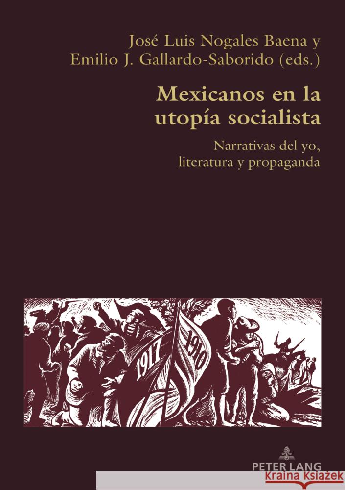 Mexicanos en la utopía socialista  9781800797390 Peter Lang - książka