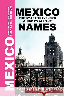 Mexico Leonard R. N. Ashley 9781436388283 Xlibris Corporation - książka