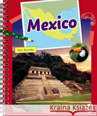 Mexico Mary Berendes 9781503876002 Child's World Stride - książka