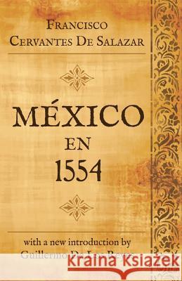 Mexico en 1554 de Los Reyes, Guillermo 9781633910317 Westphalia Press - książka