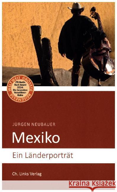 Mexiko : Ein Länderporträt Neubauer, Jürgen 9783861536673 Links - książka